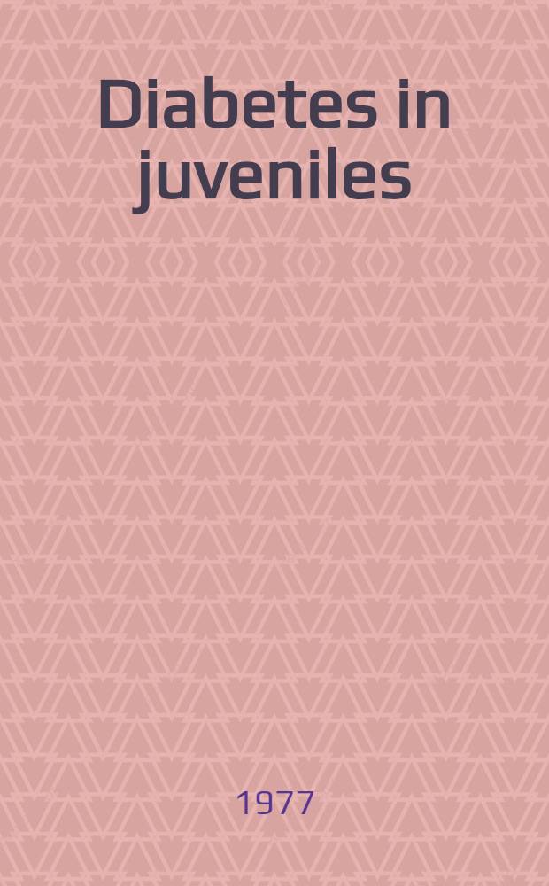 Diabetes in juveniles : Med. a. rehabilitation aspects