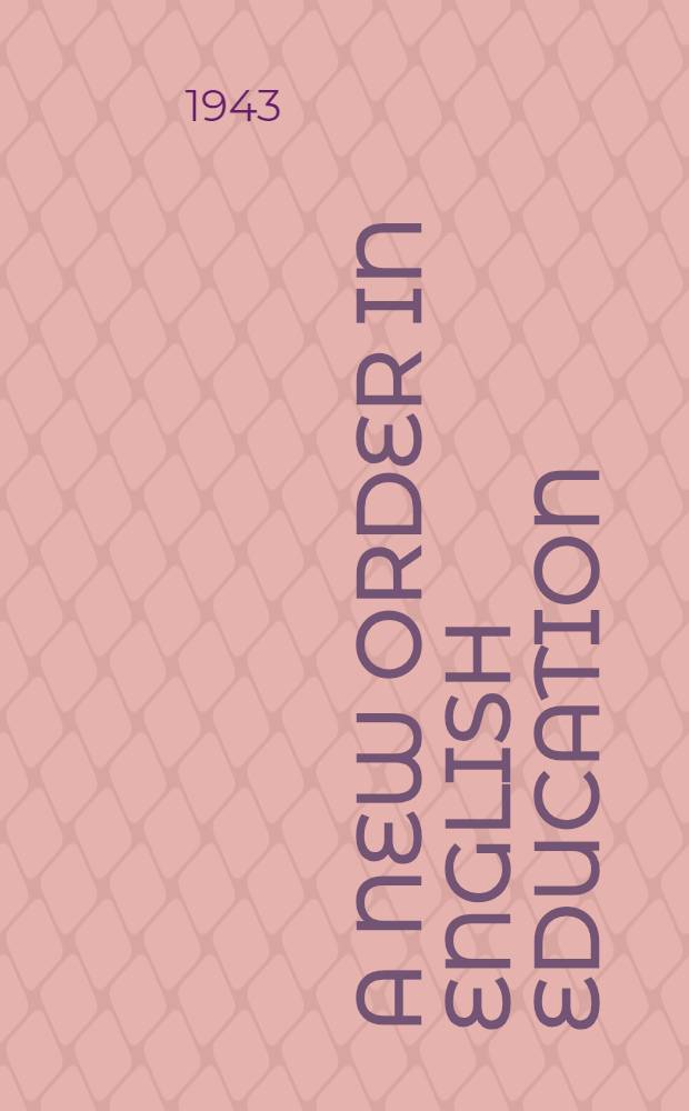 A new order in English education