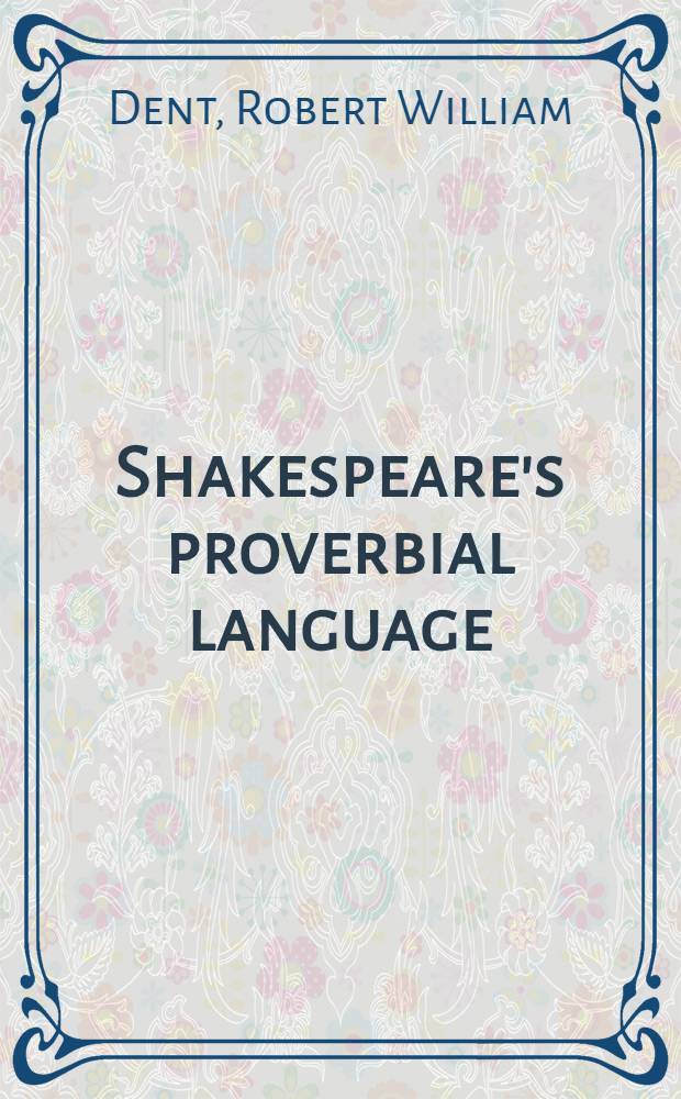 Shakespeare's proverbial language : An index