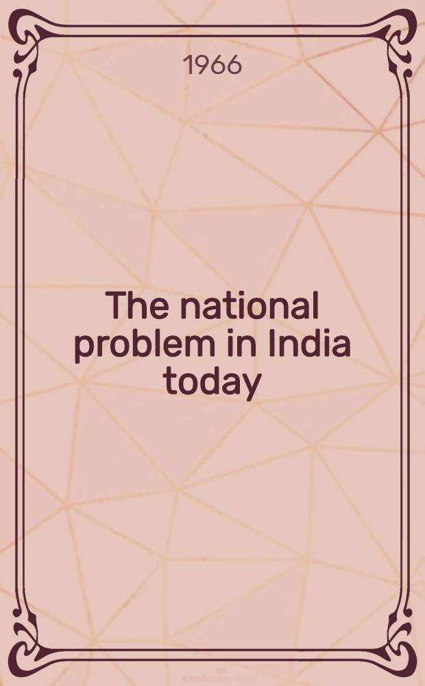 The national problem in India today