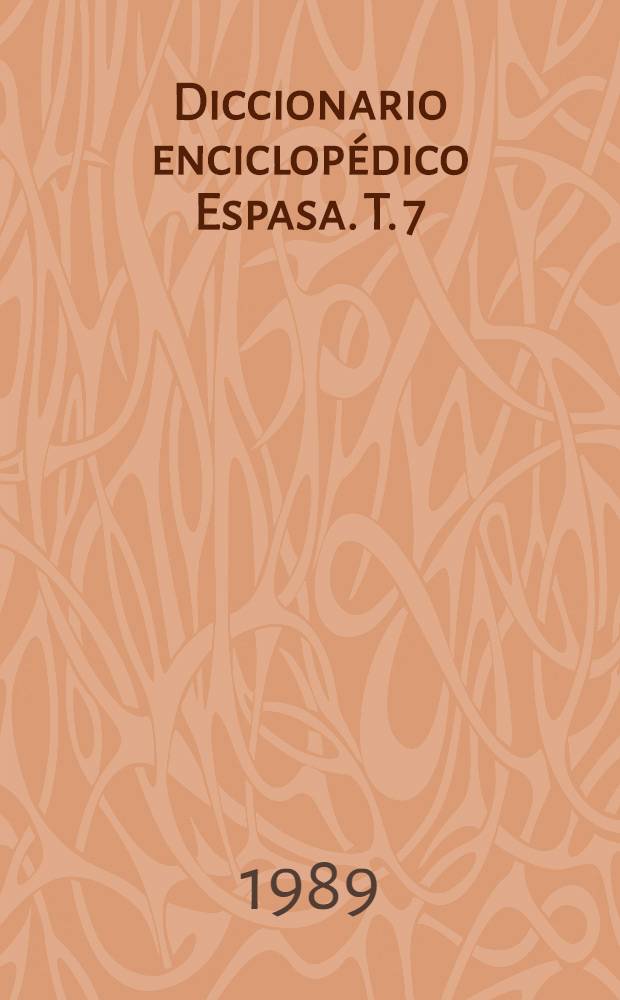 Diccionario enciclop&eacute;dico Espasa. T. 7 : Gospel - Karolus