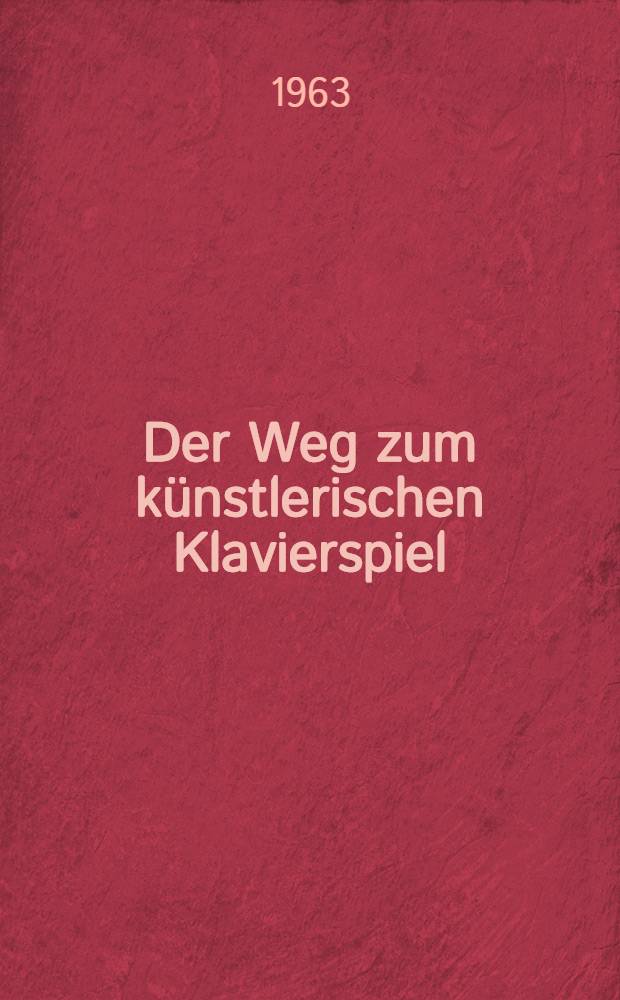 Der Weg zum künstlerischen Klavierspiel