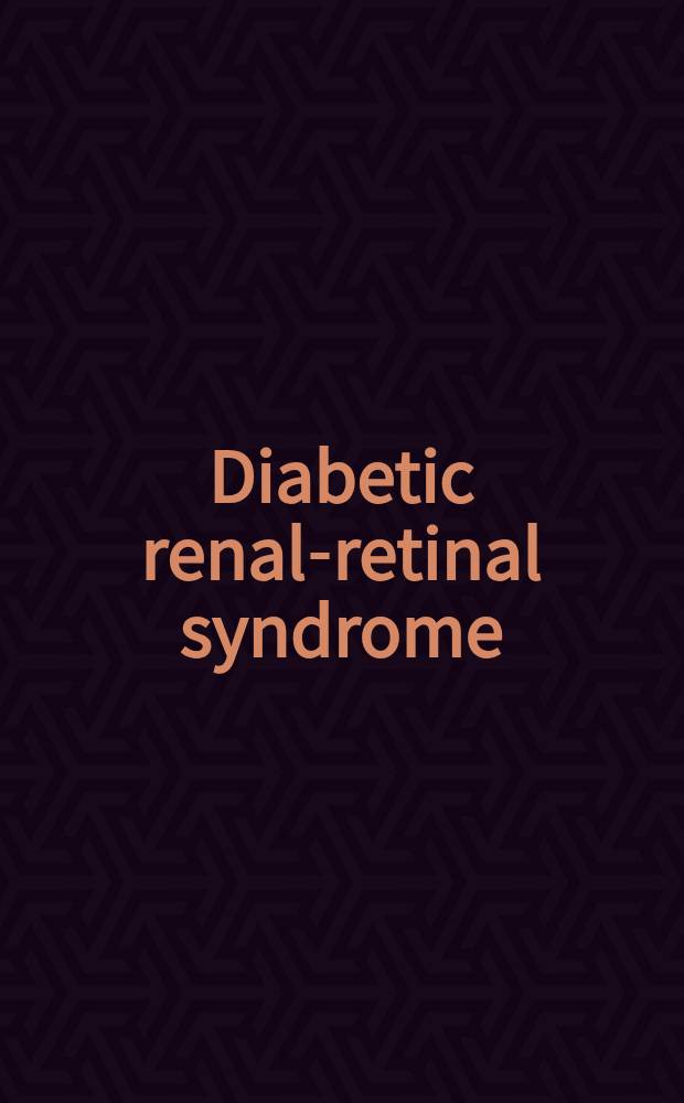 Diabetic renal-retinal syndrome