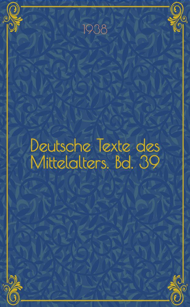 Deutsche Texte des Mittelalters. Bd. 39 : Rennewart