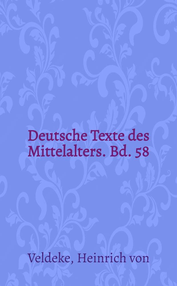 Deutsche Texte des Mittelalters. Bd. 58 : Eneide