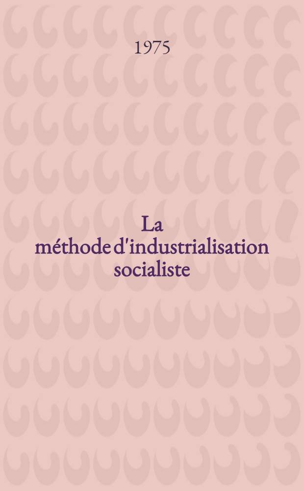 La méthode d'industrialisation socialiste