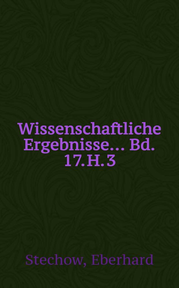 Wissenschaftliche Ergebnisse ... Bd. 17. H. 3 : Hydroiden der Deutschen Tiefsee-Expedition