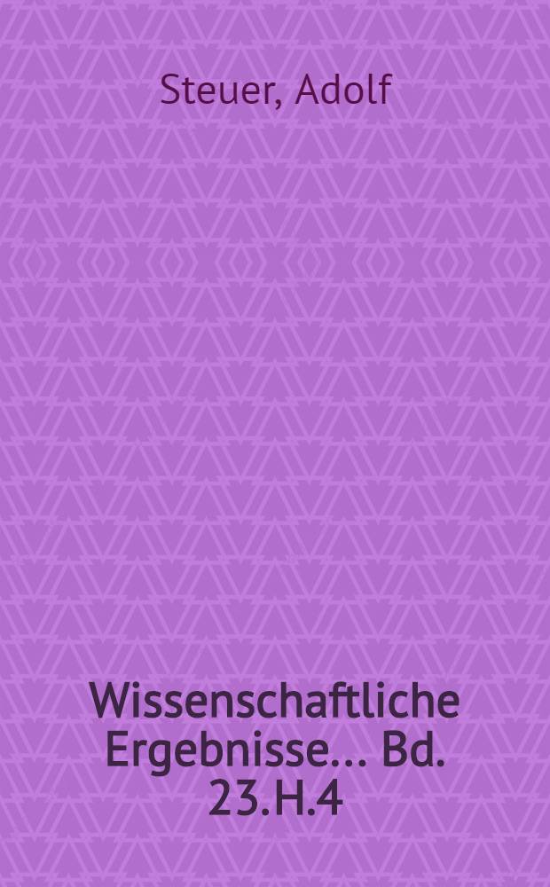 Wissenschaftliche Ergebnisse ... Bd. 23. [H.4] : Copepoda: Cephalophanes. G. O. Sars 1907. der Deutschen Tiefsee-Expedition