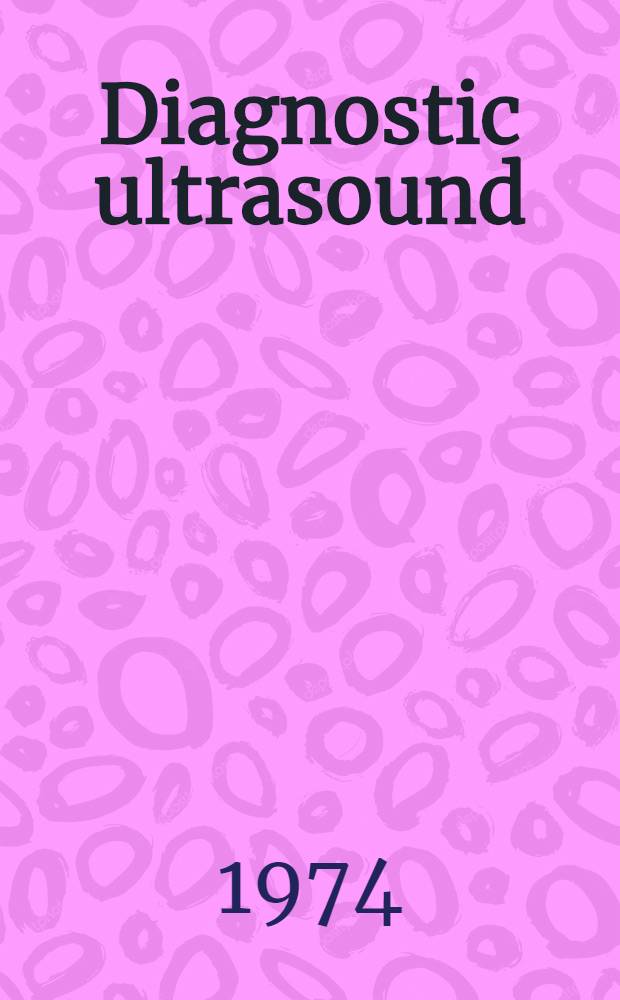 Diagnostic ultrasound