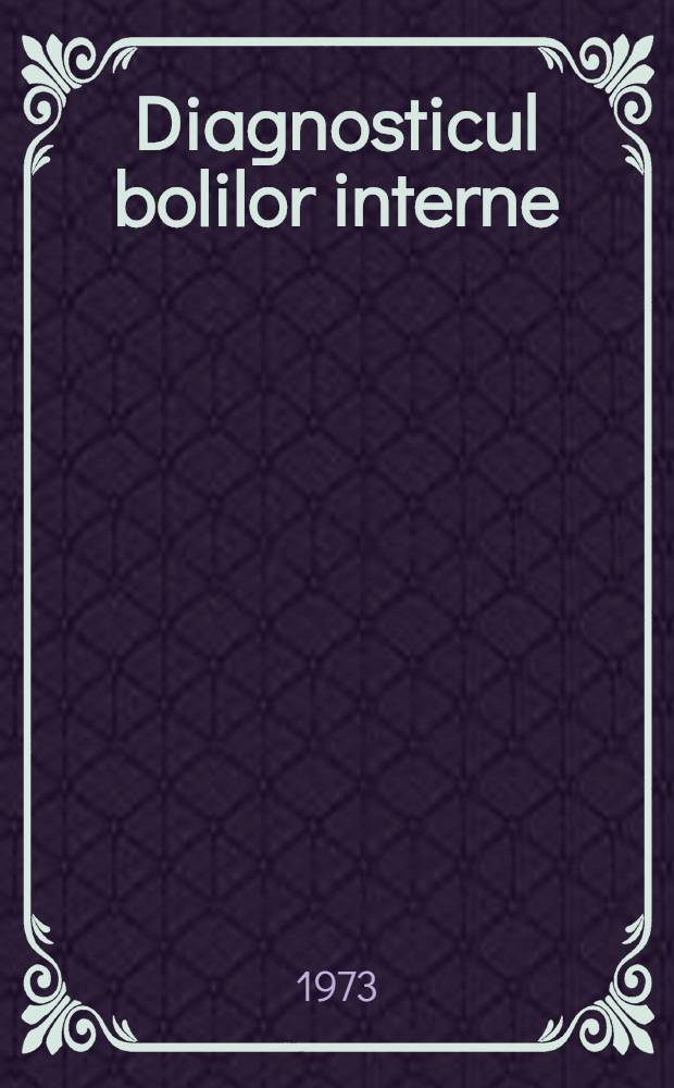 Diagnosticul bolilor interne