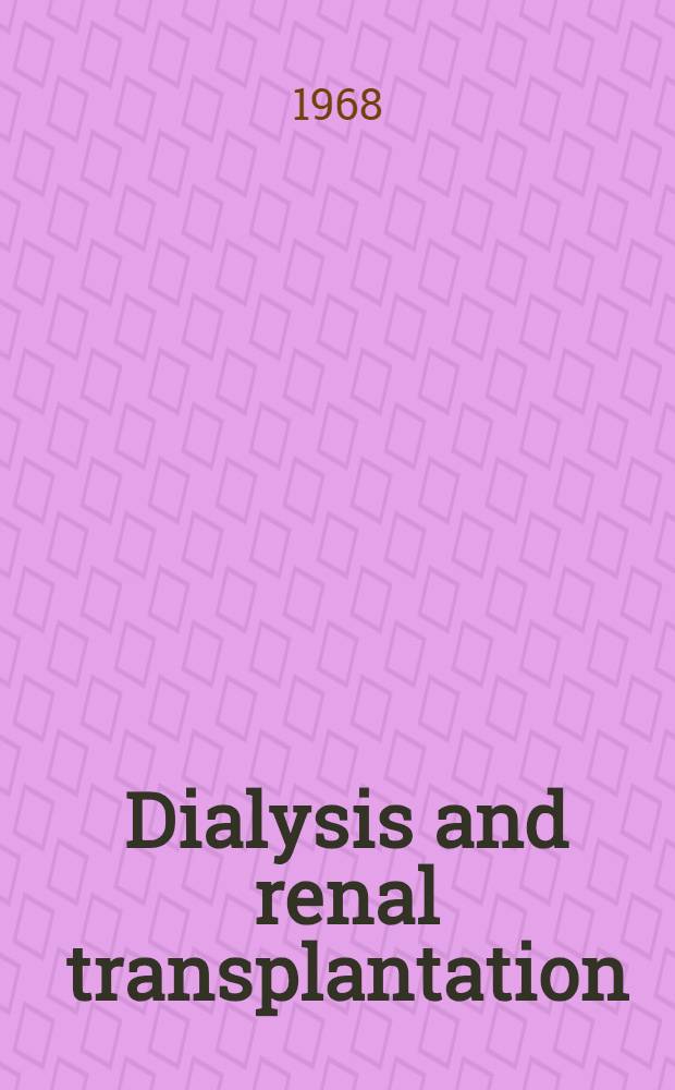 Dialysis and renal transplantation