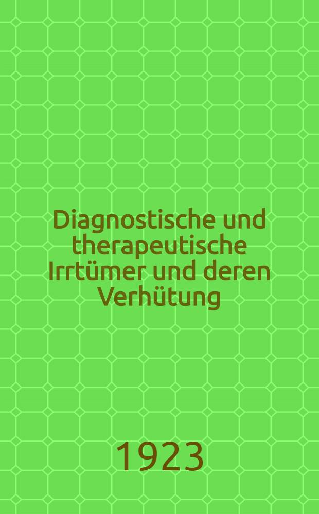 Diagnostische und therapeutische Irrtümer und deren Verhütung : Ohrenheikunde. H. 2 : Die Erkrankungen des inneren Ohres und die psychogenen Hörstörungen
