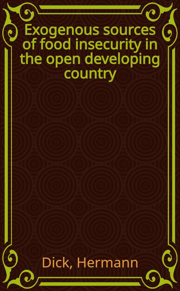 Exogenous sources of food insecurity in the open developing country