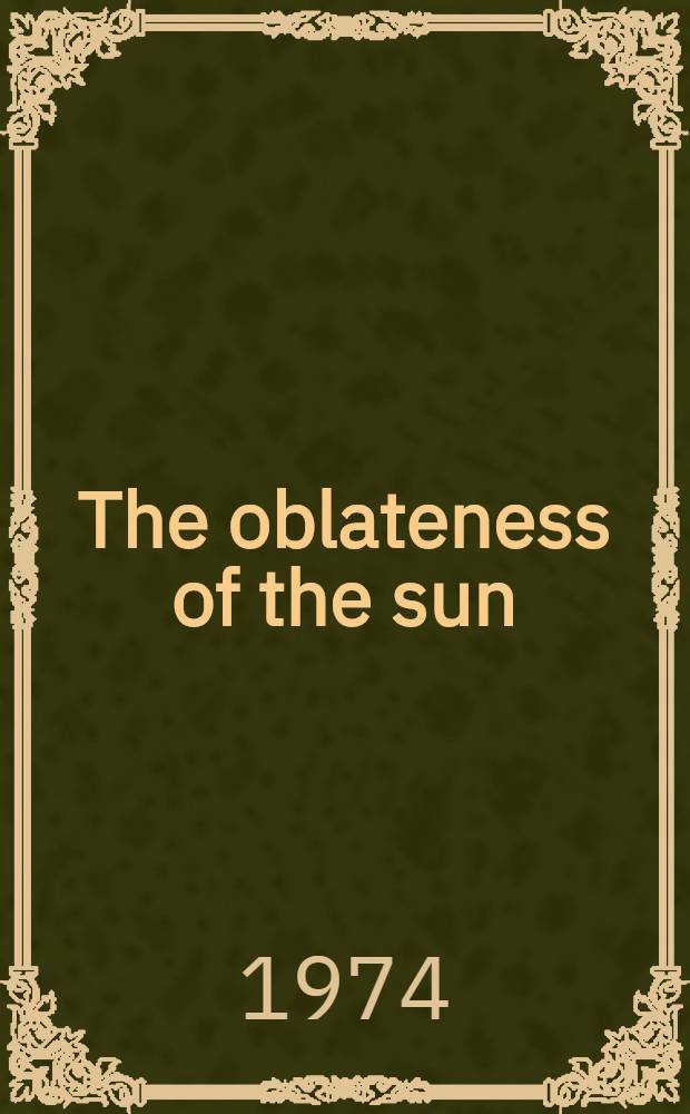 The oblateness of the sun