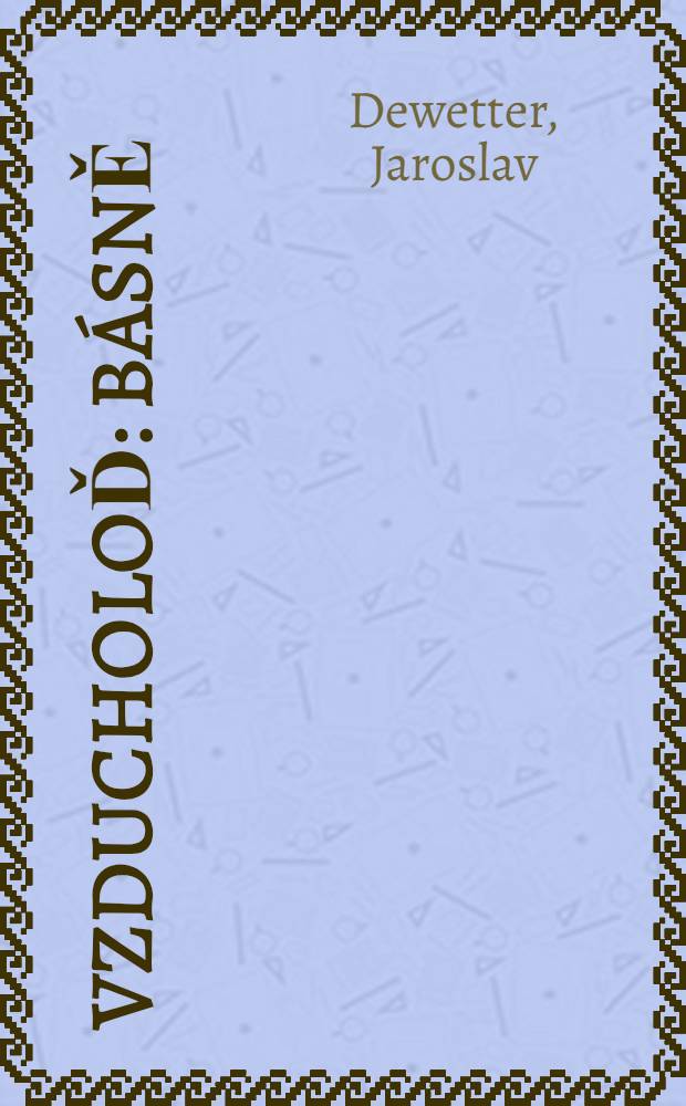 Vzducholoď : Básně