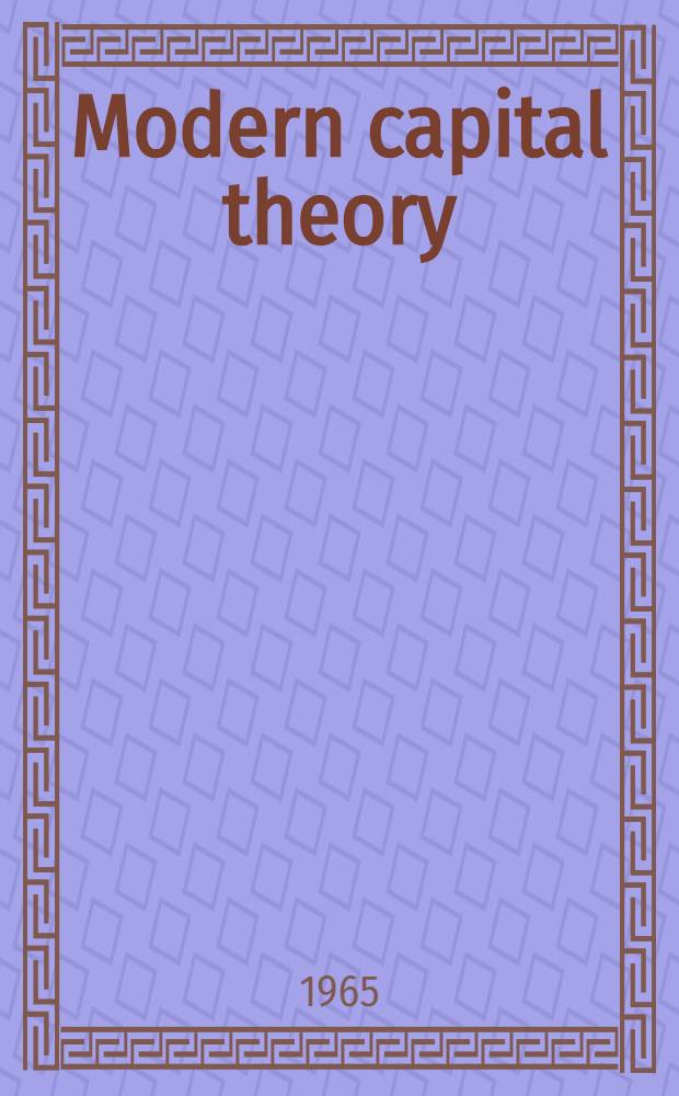 Modern capital theory