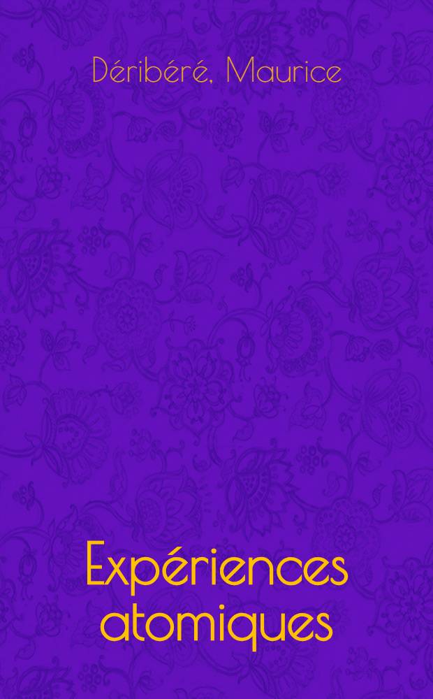 Expériences atomiques