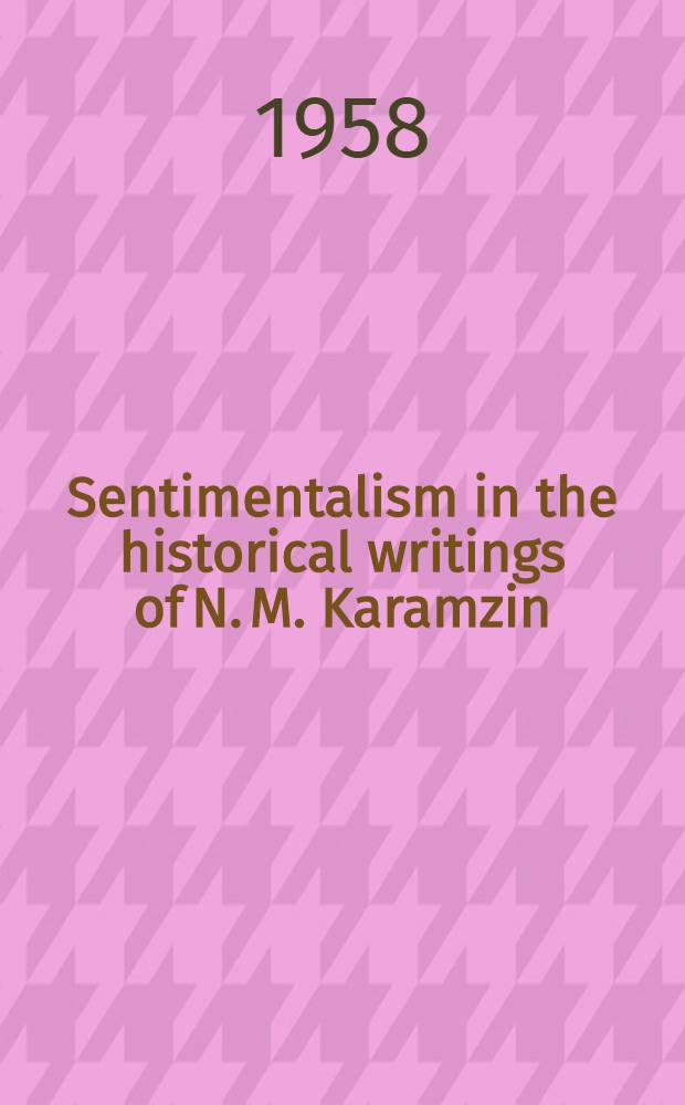 Sentimentalism in the historical writings of N. M. Karamzin
