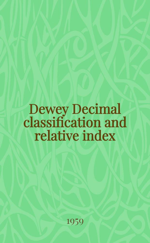 Dewey Decimal classification and relative index