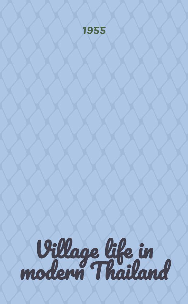 Village life in modern Thailand