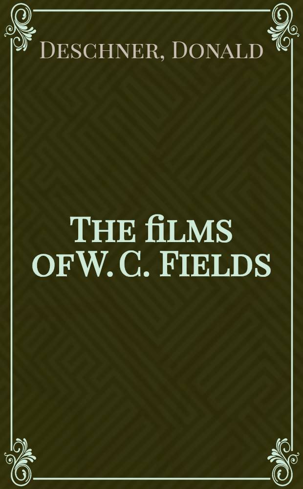 The films of W. C. Fields