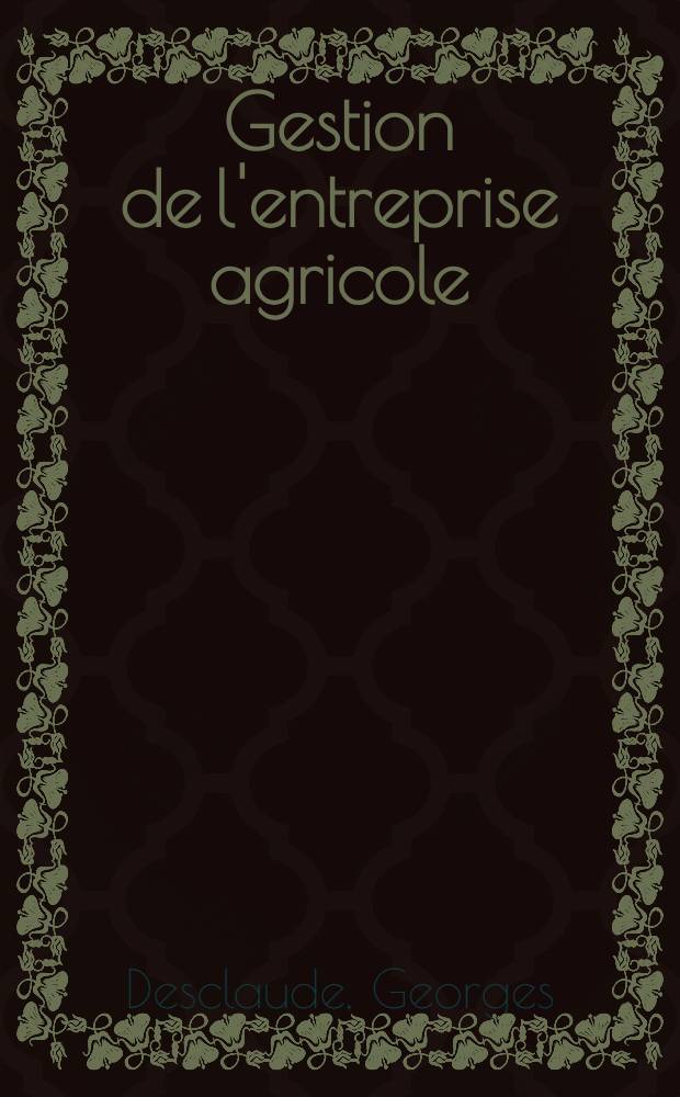 Gestion de l'entreprise agricole