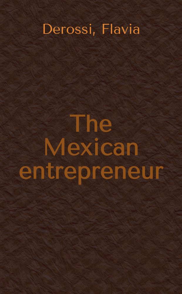 The Mexican entrepreneur