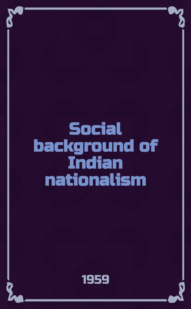 Social background of Indian nationalism