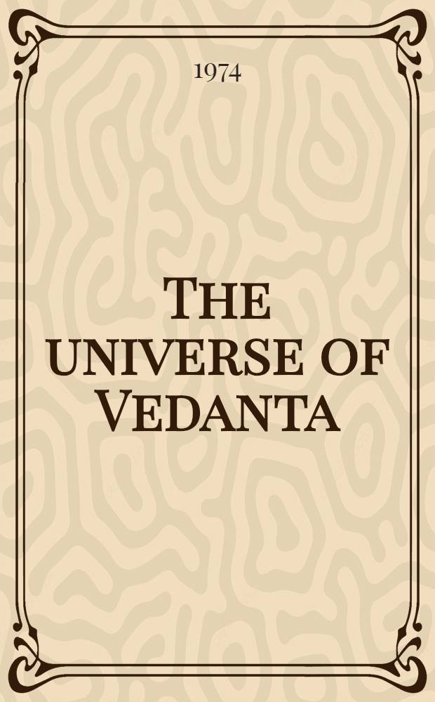 The universe of Vedanta