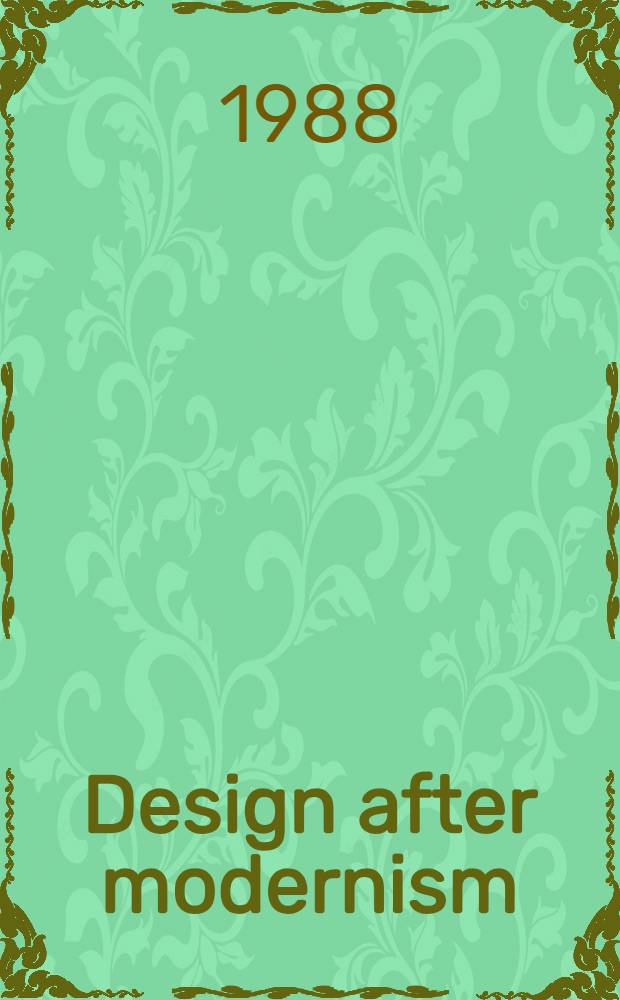 Design after modernism : Beyond the object
