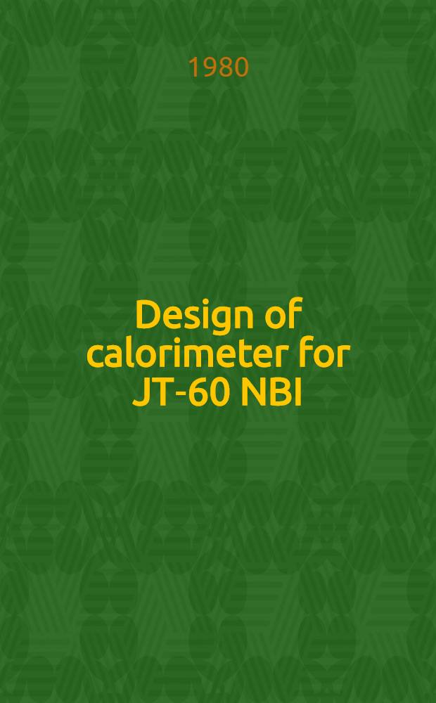 Design of calorimeter for JT-60 NBI