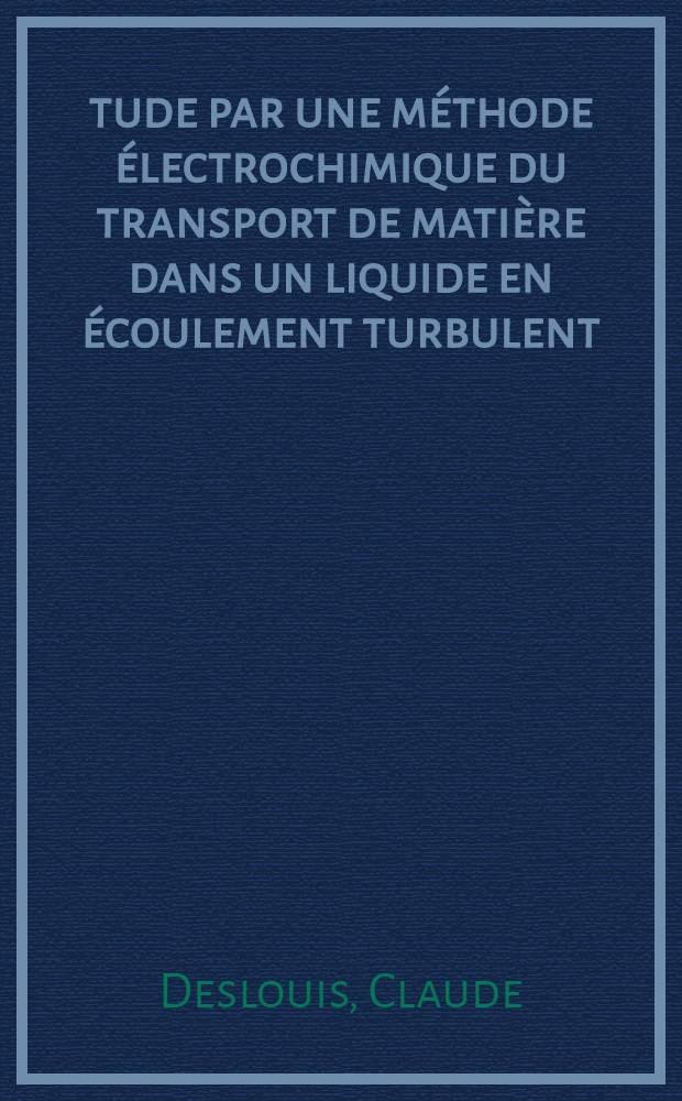 &Eacute;tude par une m&eacute;thode &eacute;lectrochimique du transport de mati&egrave;re dans un liquide en &eacute;coulement turbulent : Application &agrave; la r&eacute;duction de la tra&icirc;n&eacute;e hydrodynamique : Article principal recouvrant en partie la th&egrave;se