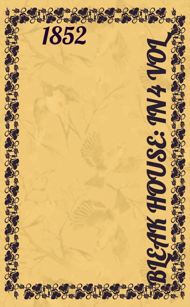 Bleak house : In 4 vol