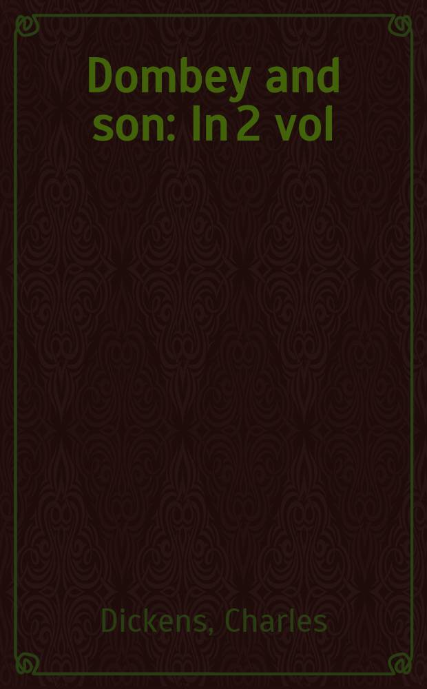 Dombey and son : In 2 vol