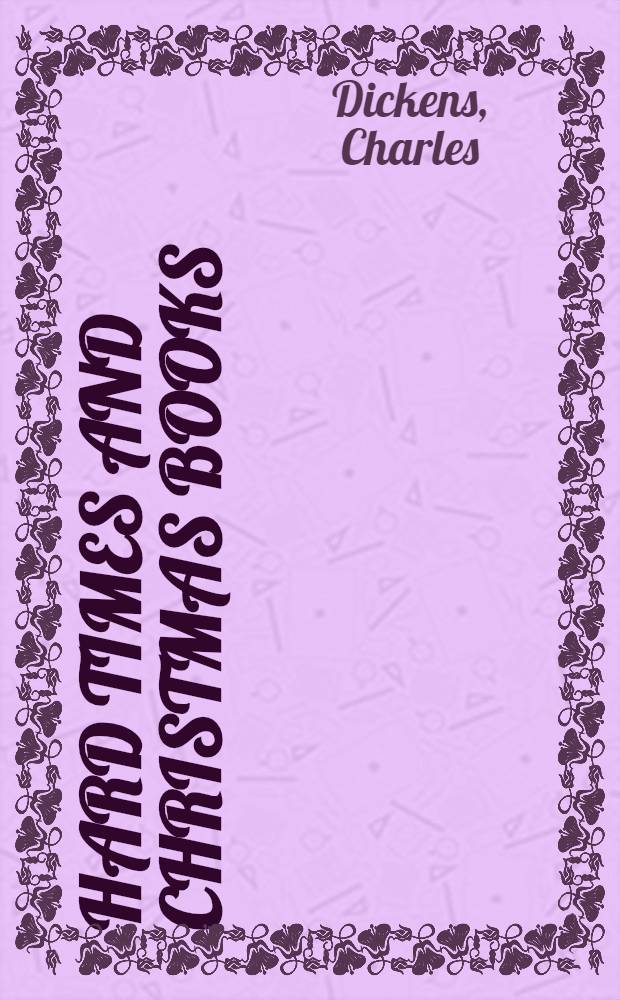 Hard times and Christmas books