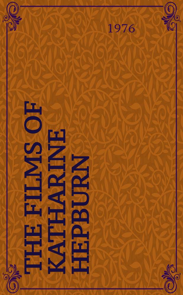 The films of Katharine Hepburn