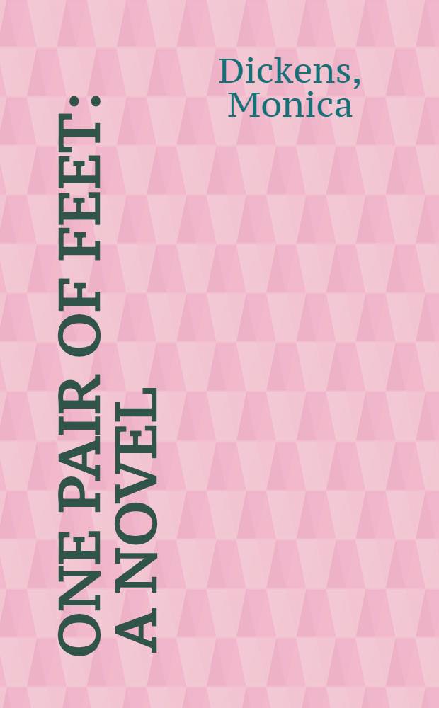 One pair of feet : A novel