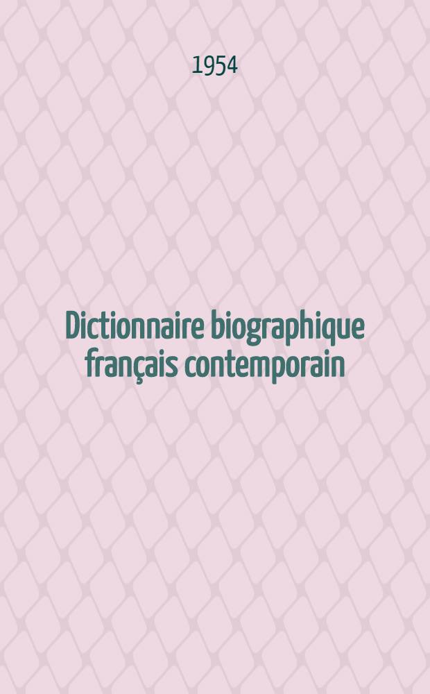 Dictionnaire biographique français contemporain : 1954/1955
