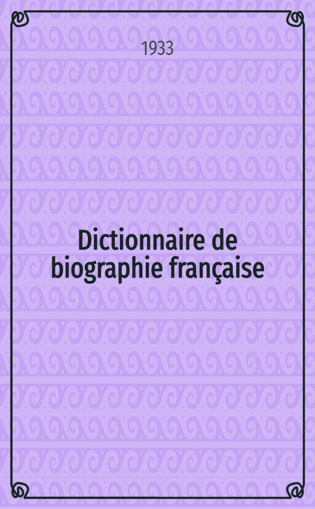 Dictionnaire de biographie française