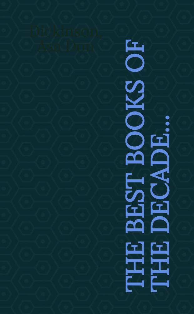 The best books of the decade ...