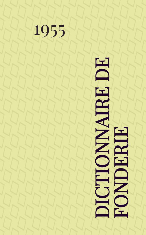 Dictionnaire de fonderie