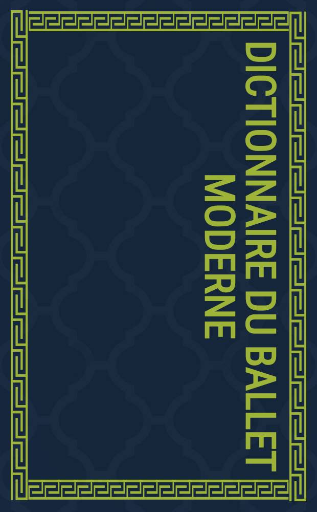 Dictionnaire du ballet moderne