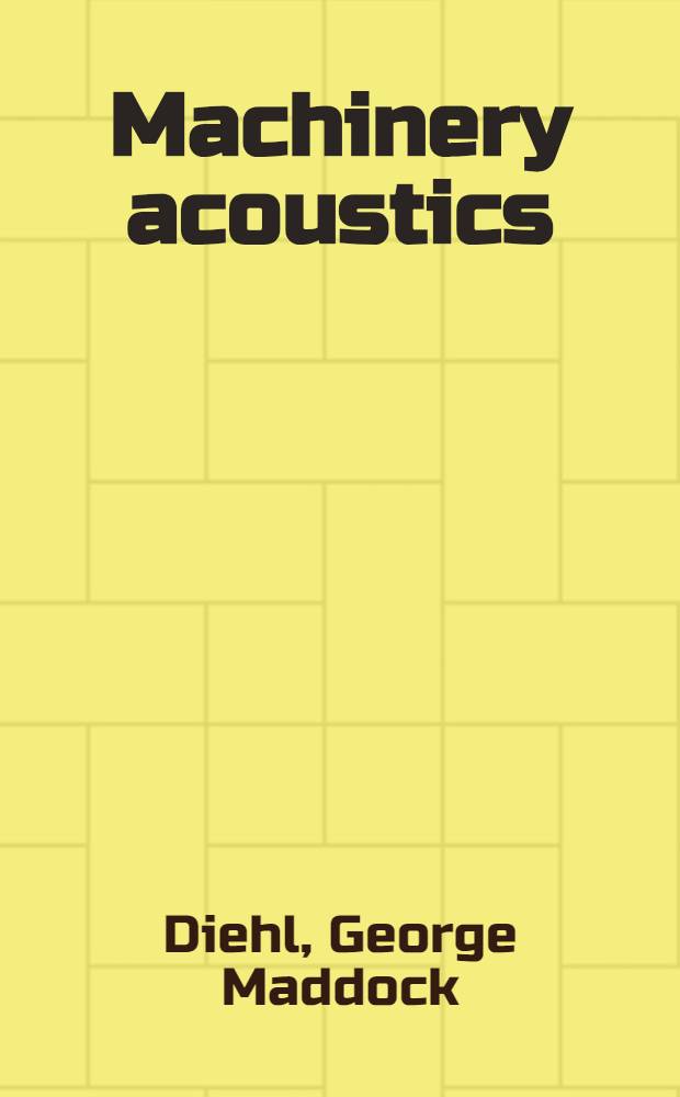 Machinery acoustics