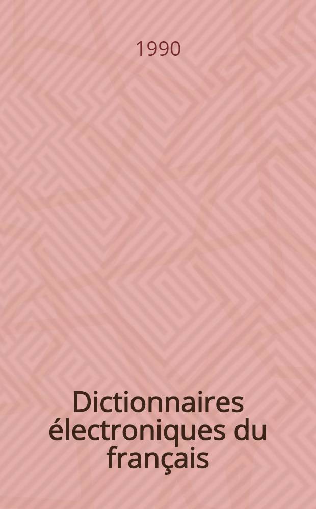 Dictionnaires &eacute;lectroniques du fran&ccedil;ais
