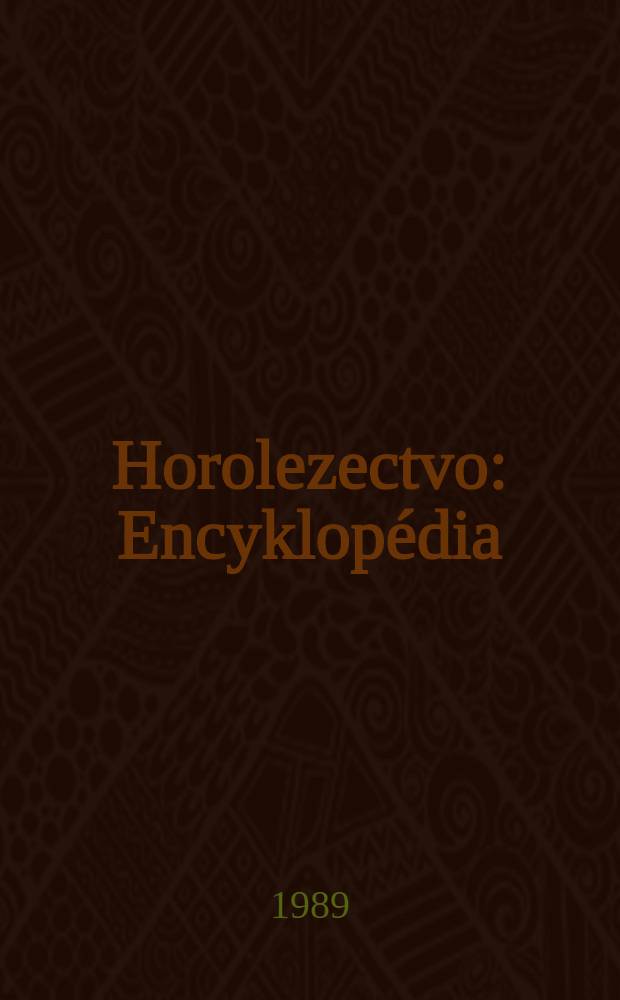 Horolezectvo : Encyklopédia