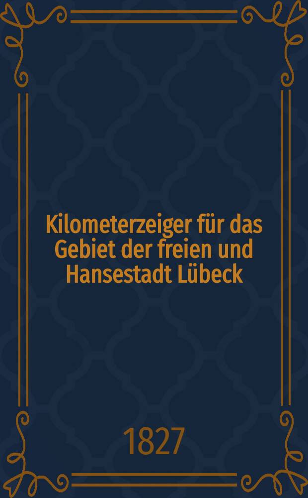 Kilometerzeiger für das Gebiet der freien und Hansestadt Lübeck