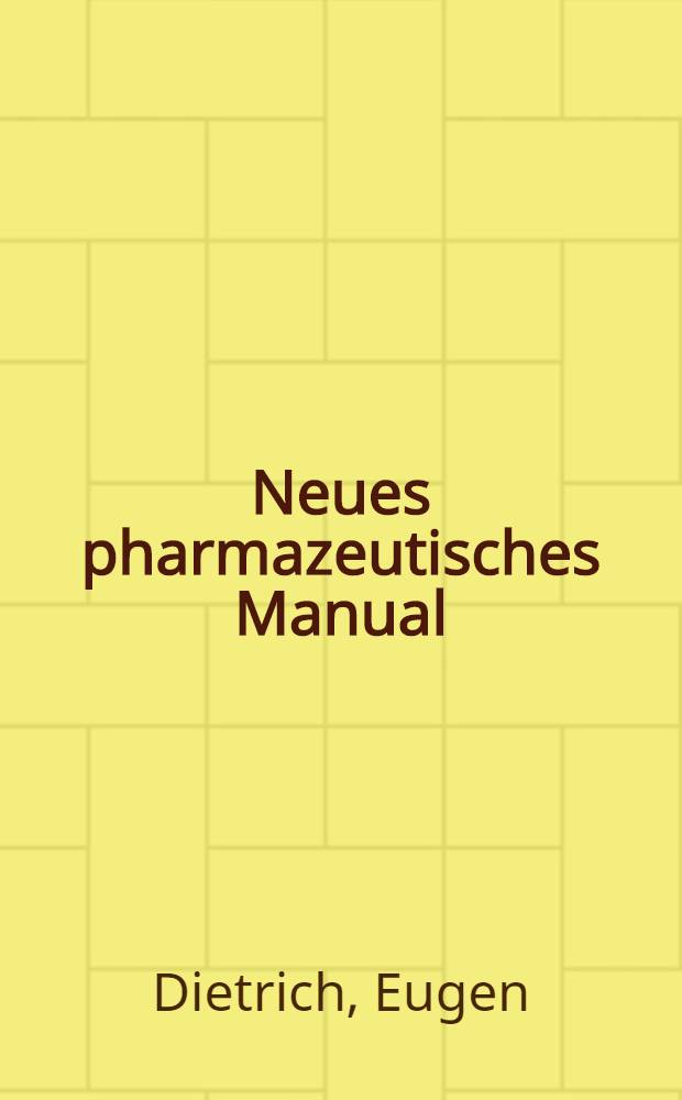 Neues pharmazeutisches Manual