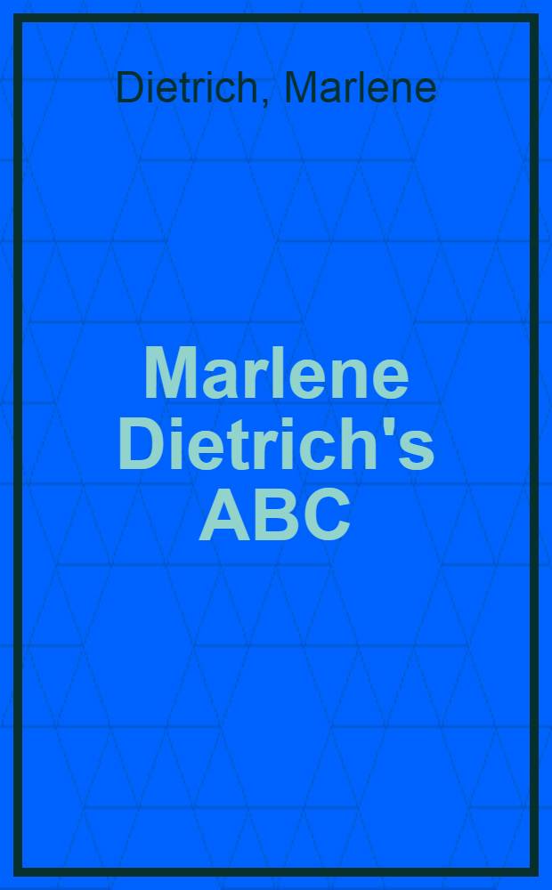 Marlene Dietrich's ABC