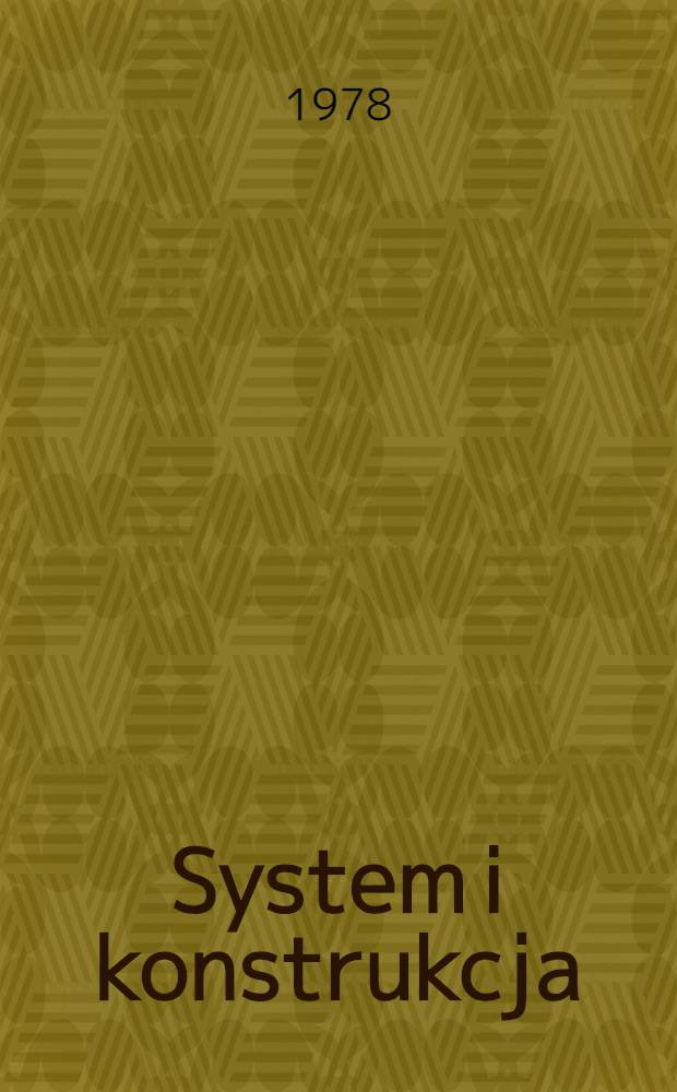 System i konstrukcja