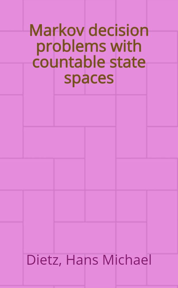 Markov decision problems with countable state spaces : Optimality criteria, algorithms, clustering